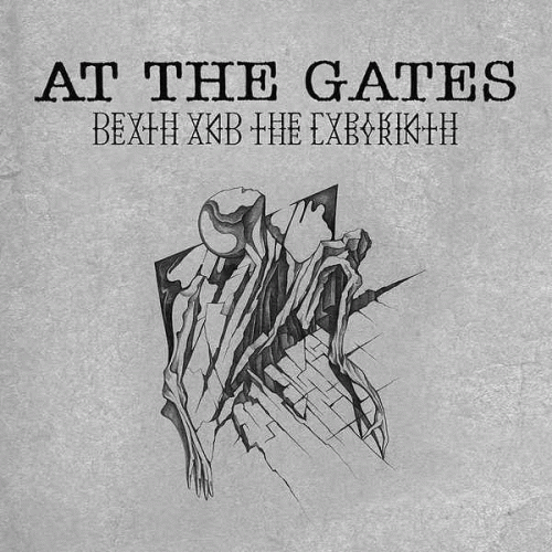 At The Gates : Death and the Labyrinth